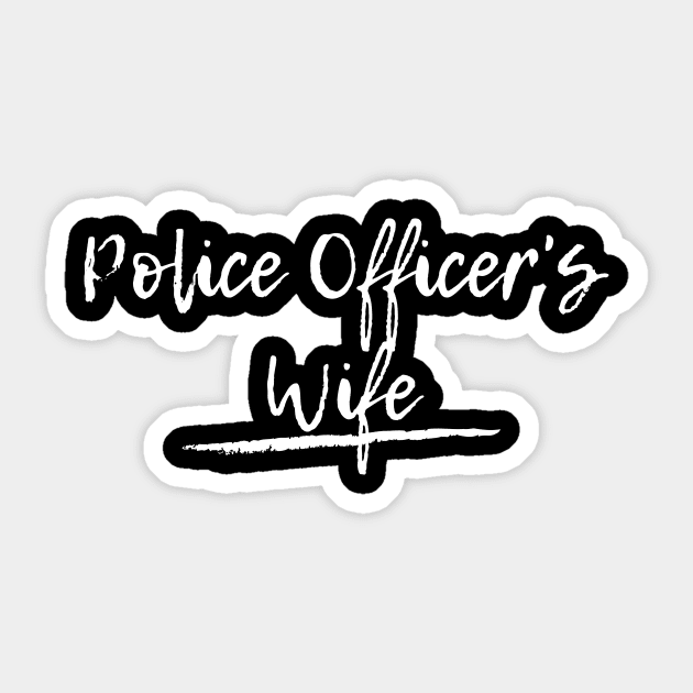 Police Officer's Wife white text design Sticker by BlueLightDesign